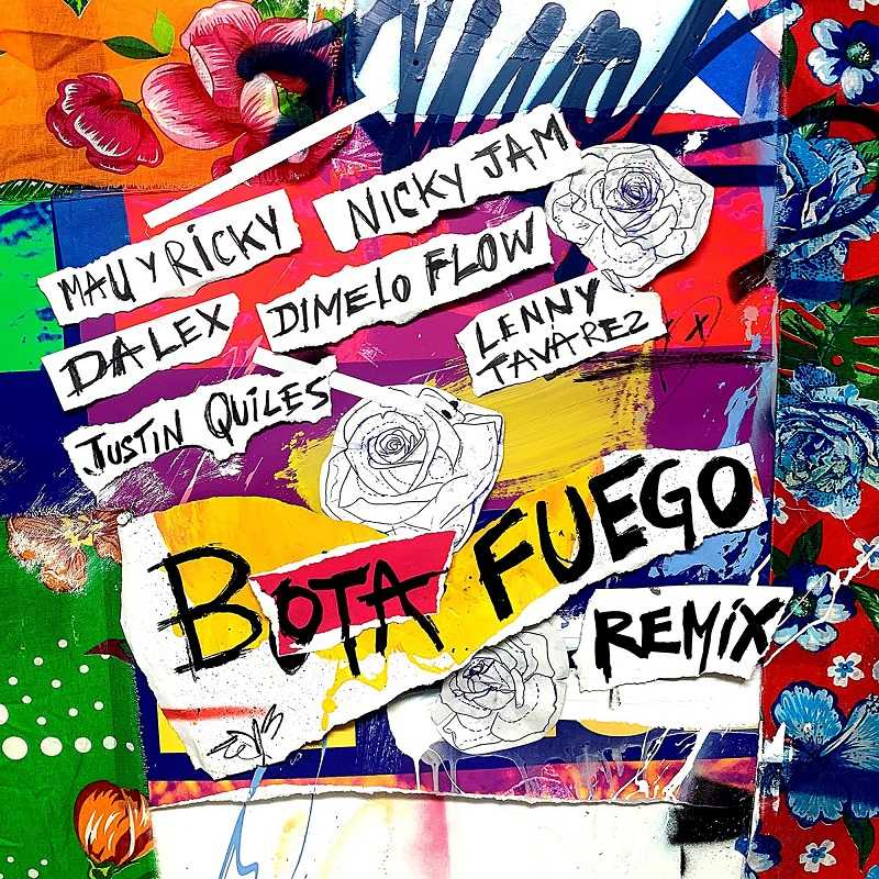 Mau y Ricky, Nicky Jam, Dalex, Dimelo Flow, Justin Quiles & Lenny Tavarez - Bota Fuego (Remix)